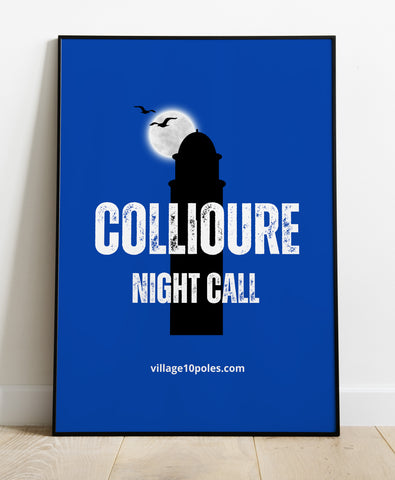 Affiche Collioure "Night call" NEW