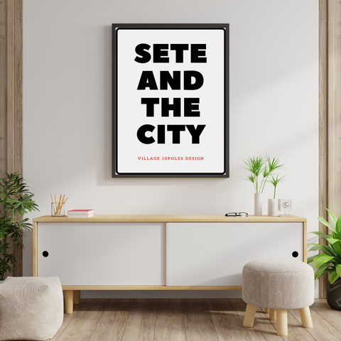 Affiche "Sète and the city"