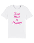 T-shirt "Jésus est né en Provence"