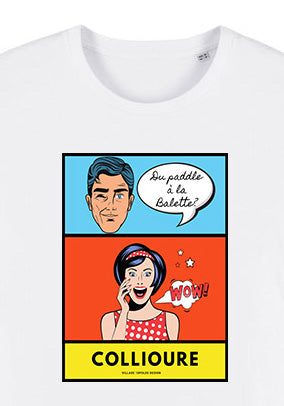 T-shirt Collioure  "Du padlle à la Balette ? "