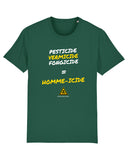 T-shirt  "Pesticide, fongicide, homme-icide"